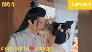 naughty girl meets crown prince by time travelling ❤️ The journey Chinese drama hindi explaination