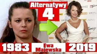 Alternatywy 4 1983 Obsada: Kiedyś i Teraz ★ 2019