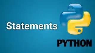 #6 Statements in Python