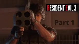 Resident Evil 3 Remake Gameplay Walkthrough Part 1 - No Commentary