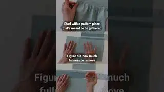 How to turn Gathers into Tucks