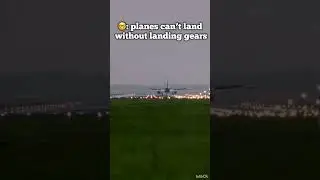 🤓: Planes can’t land without Landing gears! ⚙️ #landing #plane #shorts