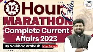 CLAT 2024 Current Affairs Marathon | Current Affairs Marathon 2023 | StudyIQ Law Entrance