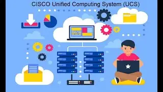 Cisco UCS Administration Certification Training Course