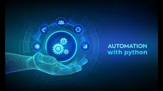 Automate with Python – Full Course for Beginners