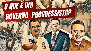 O que é um Governo Progressista?