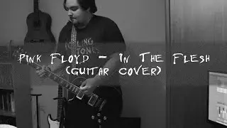 Pink Floyd - In the flesh? (cover)