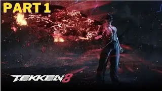 TEKKEN 8 STORY MODE Walkthrough Gameplay Part 1