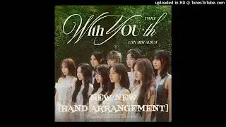 [VISUALIZER] - TWICE: NEW NEW [BAND ARRANGEMENT]