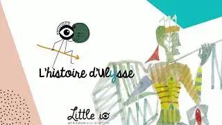 Les histoires de Little io : Ulysse
