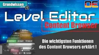 Unreal Engine Tutorial - Content Browser in UE4 | #12 Unreal Engine Anfängerkurs Deutsch / German