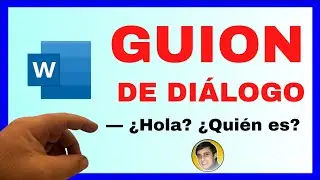 Cómo PONER el GUION DE DIÁLOGO en WORD