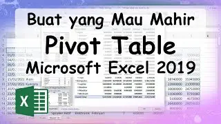 Tutorial Pivot Table Excel Lengkap (2021)