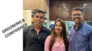 Discussion on Grooming and Confidence