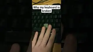 why my keyboard is broken