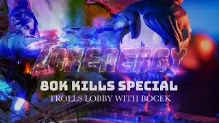 80k Kills Special - Solo Wraith Trolls Lobby with Bocek