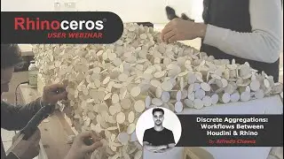 Rhino User Webinar: Discrete Aggregations: Workflows Between Houdini & Rhino