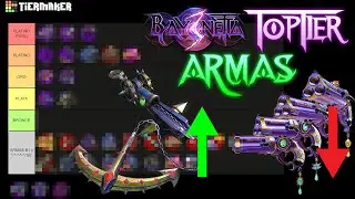 BAYONETTA 3  - Armas  - Tier List