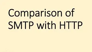 Comparision of SMTP with HTTP