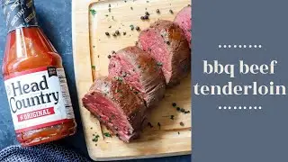 BBQ Beef Tenderloin Recipe