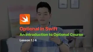 SWIFT PROGRAMMING TUTORIAL: OPTIONAL IN SWIFT PT 1/4