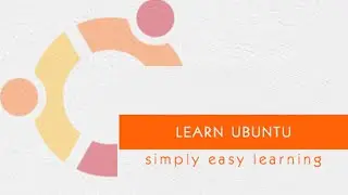 How to Use Ubuntu? Ubuntu Complete Beginner's Guide 2020: Getting To Know The Desktop