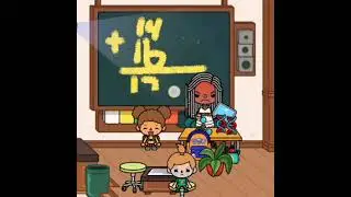 14+16=??? School Story Toca Life World Toca Boca