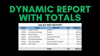 Easy Guide to Dynamic Report with Totals (Google Sheets)