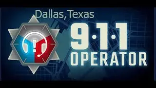 911 Operator Simulator | Dallas,Texas