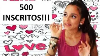 Especial 500 Inscritos - KETY STAR