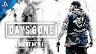 DAYS GONE - SHORT MOVIE