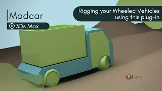 MadCar Plug-In 3Ds max Tutorial Part 1