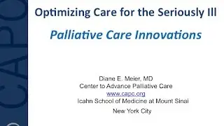 Optimizing Care for the Seriously Ill