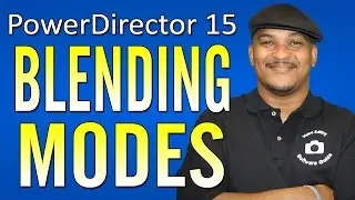 How to Use Blending Modes | PowerDirector
