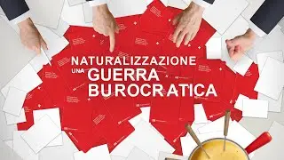 «Naturalizzazione: una guerra burocratica» Trailer (IT) – Ti meriti davvero il passaporto svizzero?