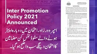 Inter Promotion Policy 2021 | Policy for Improvers and Repeaters for Exams 2021 Finalized