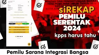 Cara Aktivasi Dan Menggunakan Aplikasi siREKAP Pemilu 2024