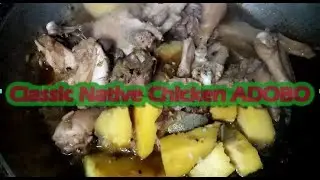 classic native chicken adobo