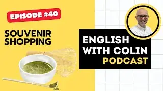 #40 - Souvenir Shopping in Japan #japan #japaneseculture #comprehensibleinput #englishlistening