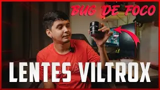 CORREÇAO DO BUG DE FOCO DAS LENTES VILTROX - ATUALIZACÃO DE FIRMAWARE VILTROX
