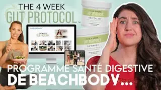 Beachbody règle TOUS les problèmes intestinaux!?💩| Analyse de nutritionniste du 4 Weeks Gut Protocol