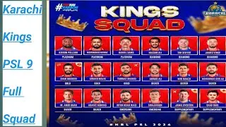 Karachi Kings HBL PSL 9 2024 Full Squad 😍