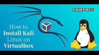How to Install Kali Linux in VirtualBox on Windows 10 - Step By Step Guide