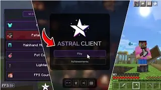 Astral Client For Minecraft Pocket Edition!