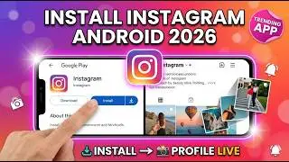 Install Instagram on Android – Quick & Easy Guide (2026 Update)