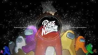 AMONG US Theme Song (Renzyx TRAP Remix)