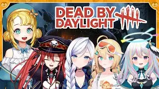 【Dead by Daylight】 Playing with new friends~! Yippeeeeeeee