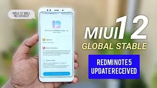 Redmi Note 5 MIUI 12 Global Stable Update Received | MIUI 12 Update Big Problem