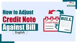 How to Adjust Credit Note Against Bill (English)