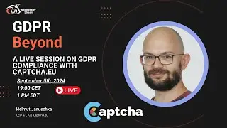 GDPR & Beyond: A Live Session on GDPR Compliance with Captcha.eu